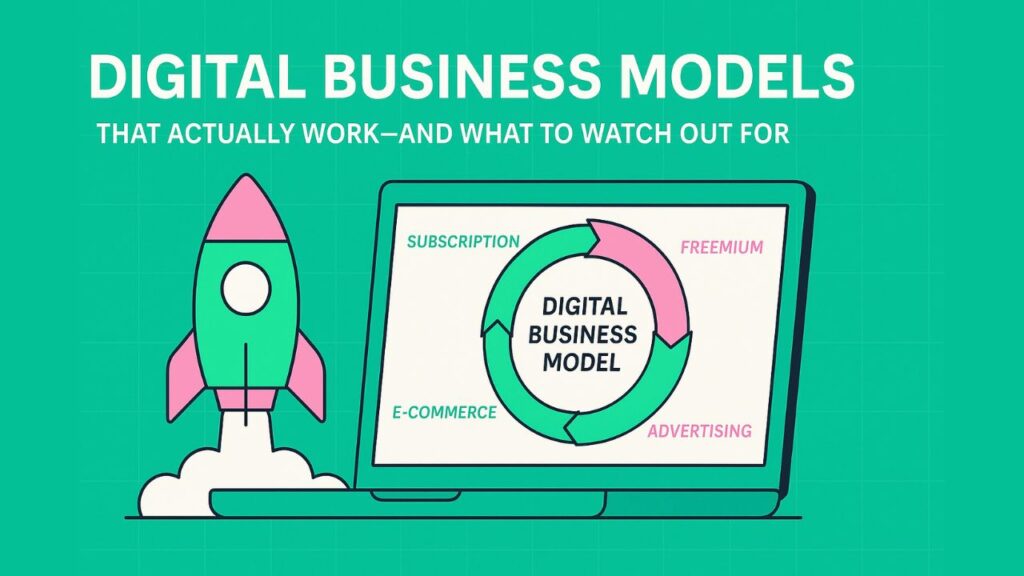 Flat-style digital illustration showing various digital business models, including icons for e-commerce, subscriptions, advertising, and freemium platforms, arranged in a colorful infographic